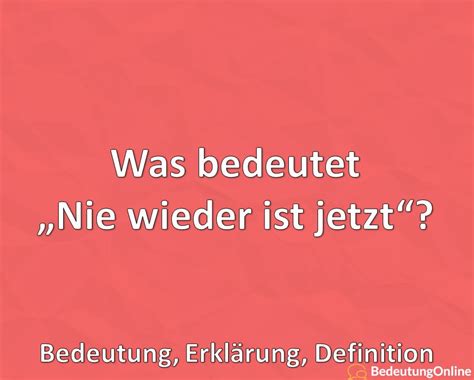 jetzt‎: Bedeutung, Definition